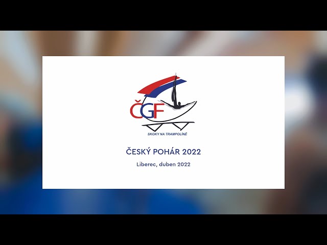 Trampolíny - Český pohár 2022