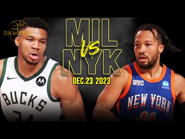 Milwaukee Bucks vs New York Knicks Full Game Highlights | December 23, 2023 | FreeDawkins