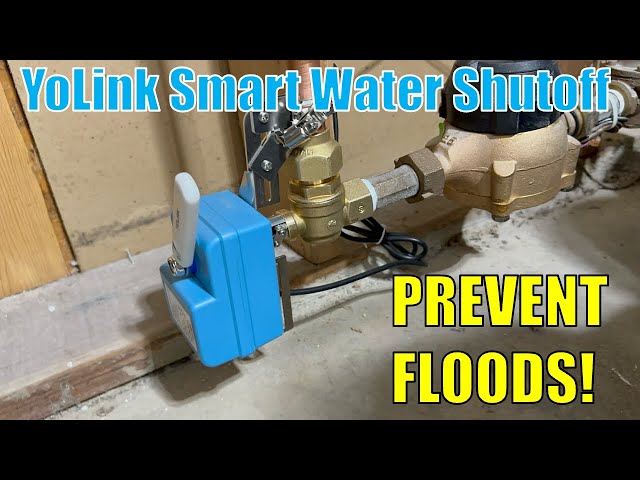 Smart Water Valve Shutoff & Leak Detection w/ YoLink EVO Valve Operator - Part 1