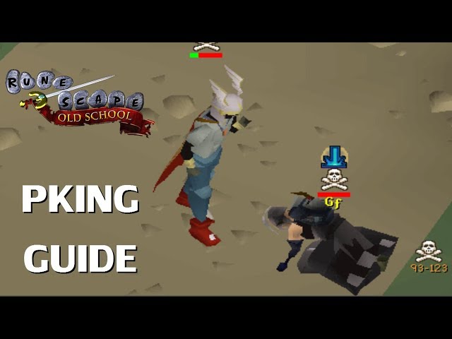 OSRS Pking Guide (In Depth) Tips/Tricks