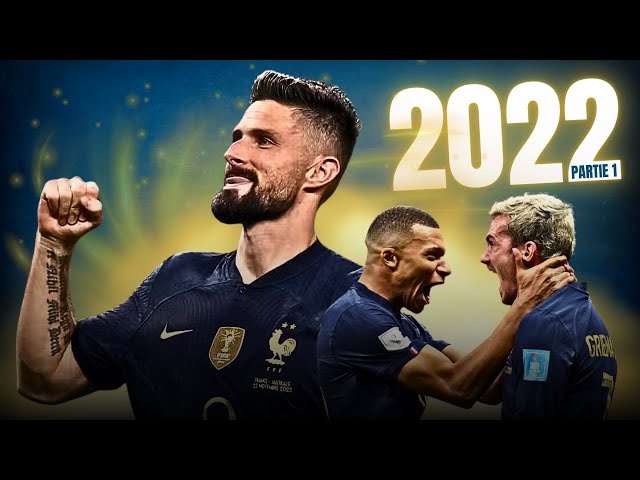 🇫🇷 Les Bleus en 2022 : la conquête du désert (1/2)