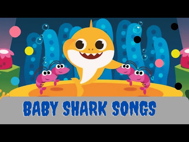 shark songs baby shark songs | Nursery rhymes ❤️🤿🐬#babyshark#kidssongs#babysharksongsforkids