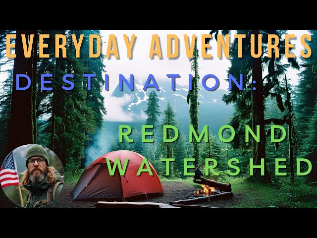 Discover Redmond Watershed Preserve! Hiking in Redmond - 8.4km | Everyday Adventures