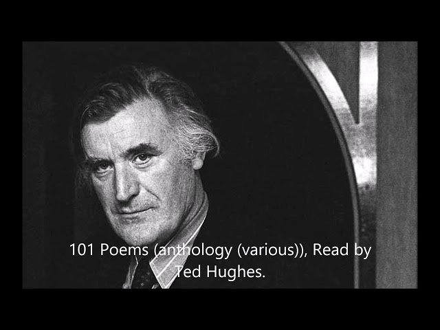 101 Poems. Anthology, (various). Read by Ted Hughes.