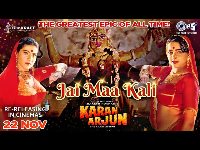 Jai Maa Kali | Karan Arjun | Shah Rukh Khan, Salman Khan, Kajol, Mamta  | Kumar Sanu, Alka Yagnik