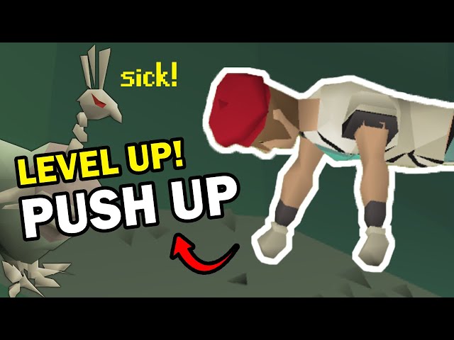 I gained a PUSHUP level in Old School Runescape [#3]