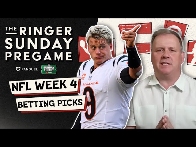 The Ringer Sunday Pregame NFL Week 4 Betting Picks!