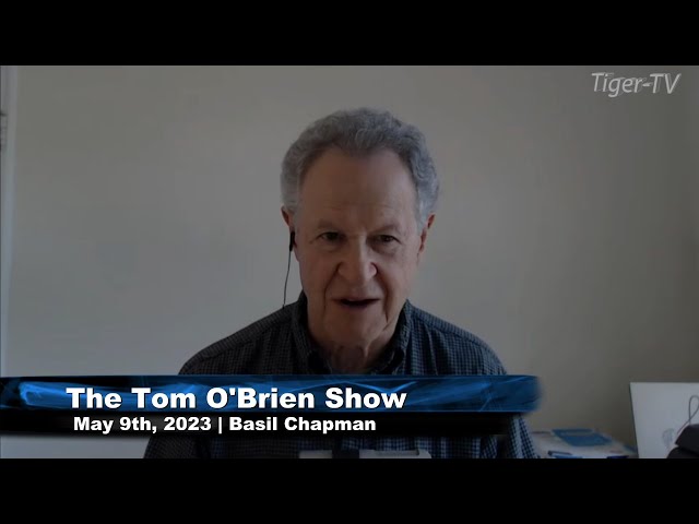 May 9th, Tom O'Brien Show on TFNN - 2023