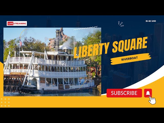 Disney  Liberty Square Riverboat …