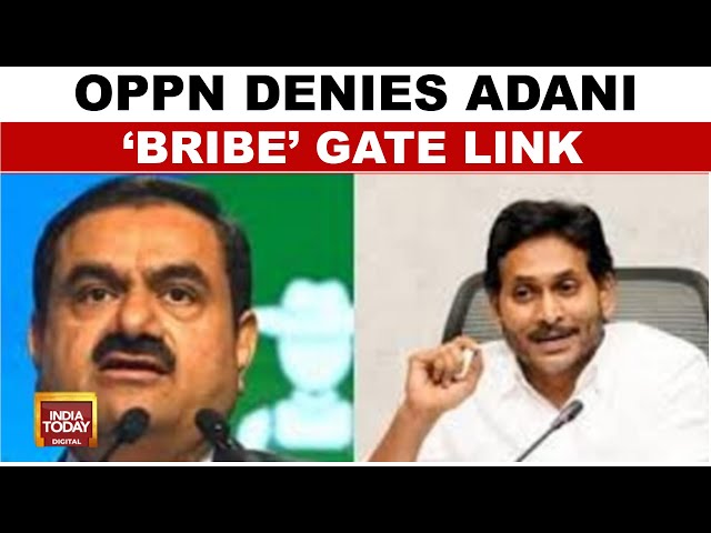 Adani Group Bribery Allegations: Opposition Denies Link 'No Direct Deal With Group' | India Today