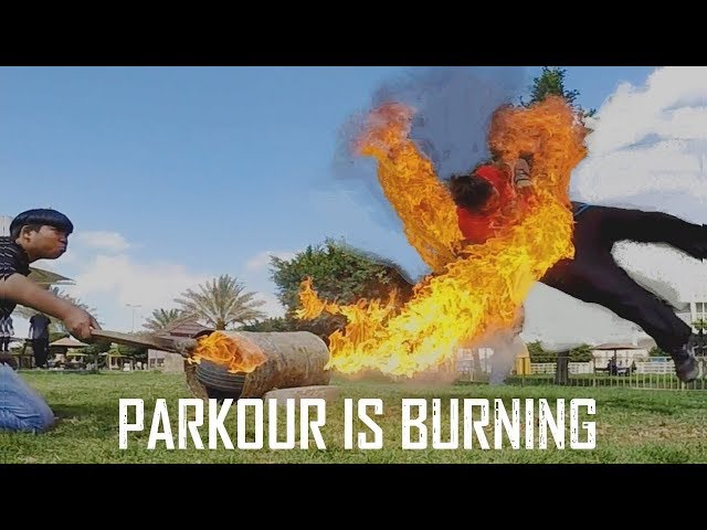 PARKOUR IS BURNING 2016