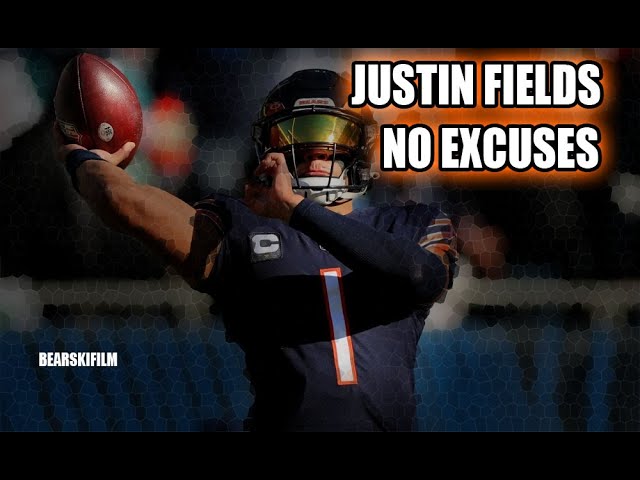 Justin Fields - No Excuses