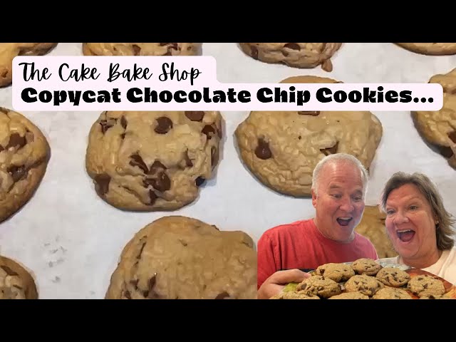 The Cake Bake Shop Copycat Cookies / Delicious Chocolate Chip Cookie Recipe/ Copycat Recipe