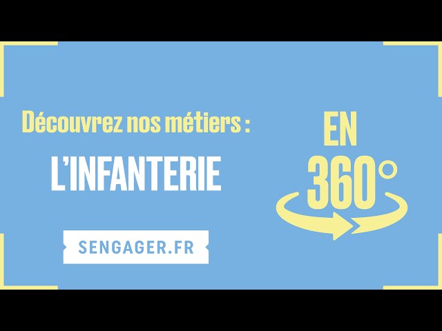 Découvrez les métiers de l'infanterie en 360°