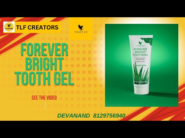 FOREVER BRIGHT TOOTH GEL|FOREVER LIVING PRODUCTS|DEVANAND