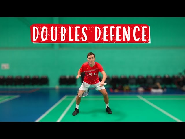 How To Defend In Doubles - The Fundamentals Of Badminton Defence