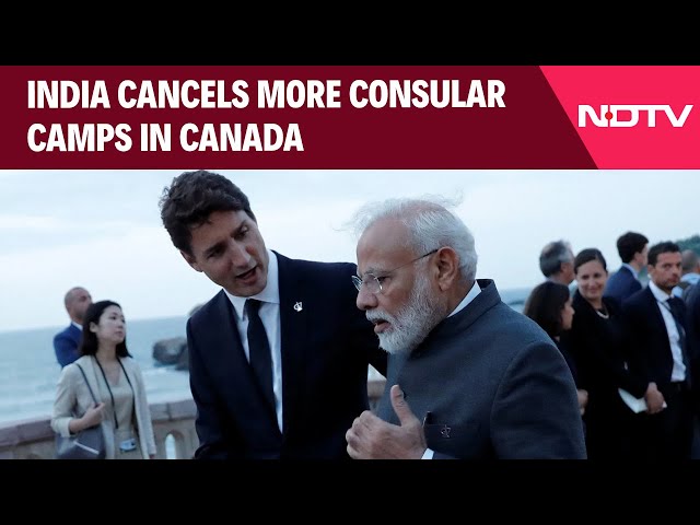 India Canada Issue | India Cancels More Consular Camps In Canada Over Inadequate Security