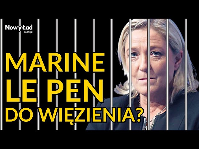 Le Pen do więzienia? Francuski precedens w walce z prawicą? Kacper Kita o aferze asystentów PE