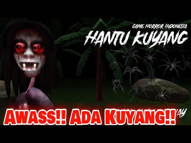 AWASS! ADA KUYANG!!