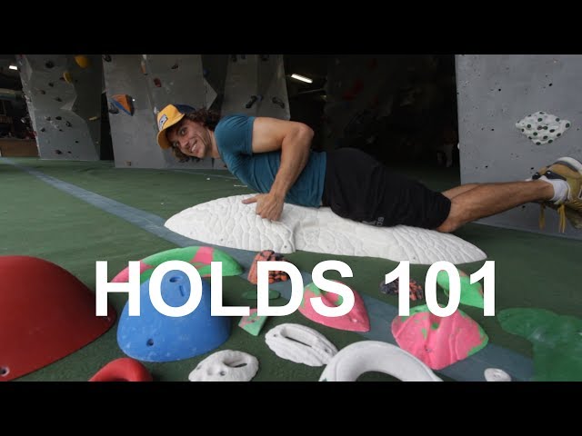 Holds 101 - Climbing for beginners