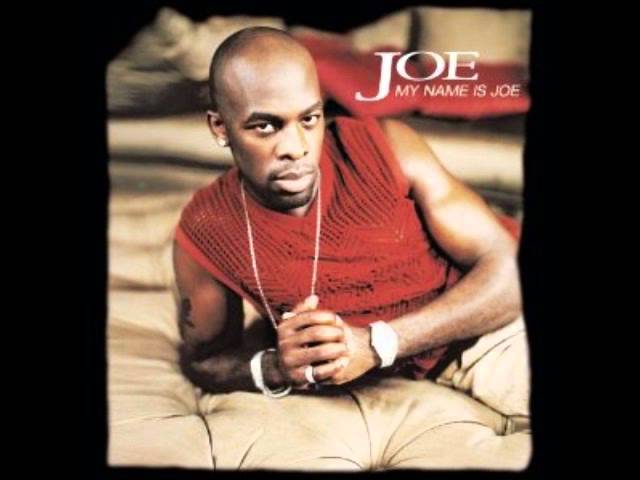 Joe - I Wanna Know