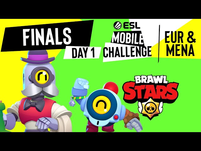 EUR/MENA Brawl Stars Finals Day 1 | ESL Mobile Challenge Spring 2021