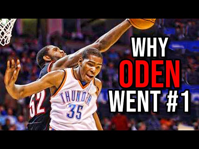 Why Greg Oden DESERVED to be the #1 Pick Over Kevin Durant