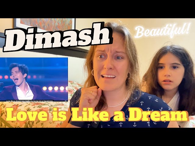 Dimash "LOVE IS LIKE A DREAM" | It was so Beautiful!!!!! REACTION