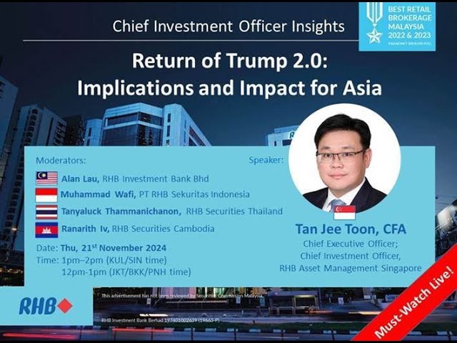 🔴 [SPECIAL LIVE] Trump 2.0: Implikasi dan Dampak bagi Asia | RHB Special Live - 21 Nov 2024