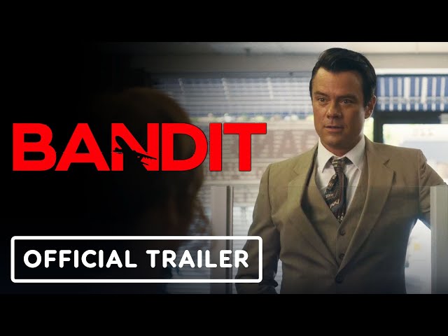 Bandit - Official Trailer (2022) Josh Duhamel, Elisha Cuthbert, Mel Gibson