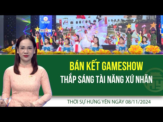 Thời sự Hưng Yên thứ Sáu ngày 08/11/2024