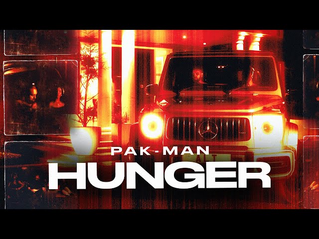 Pak-Man - Hunger [Music Video]