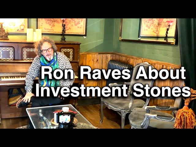 Episode 16: Ron Raves About Investment Stones