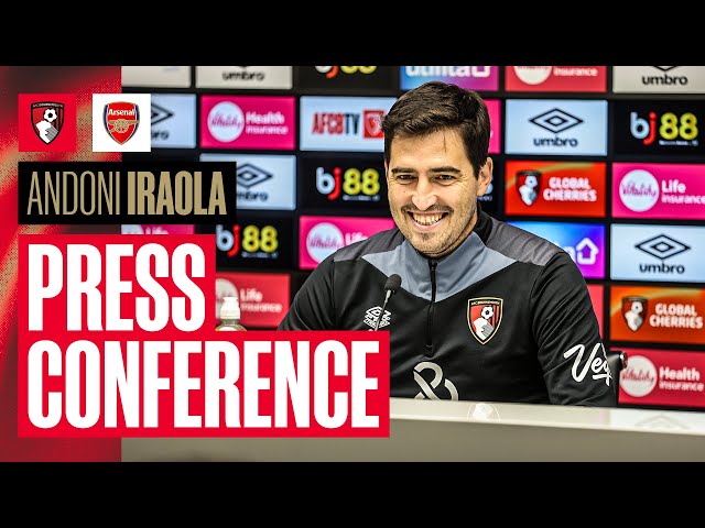 Press conference: Iraola on Arteta's Arsenal, Tyler Adams' return and potential of giant-killing