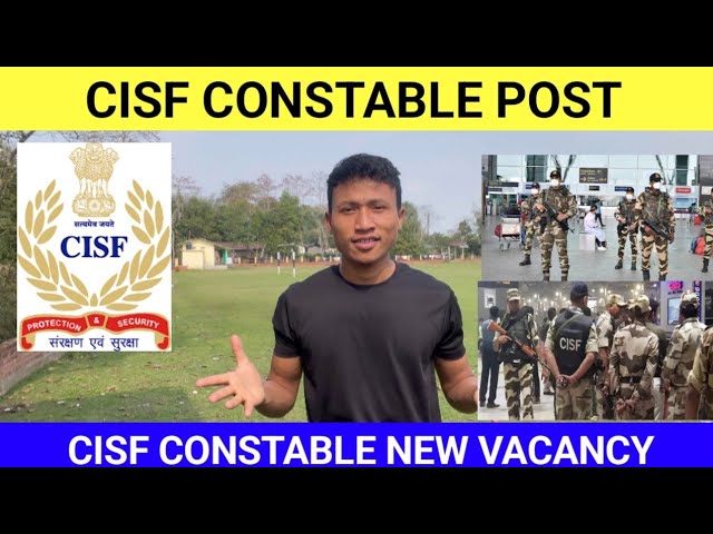 CISF CONSTABLE NEW VACANCY আহি গ'ল বহুত ভাল খৱৰ/ online apply / CISF CONSTABLE FIREMAN