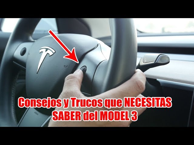 Consejos y Trucos que Necestias Saber del Model 3