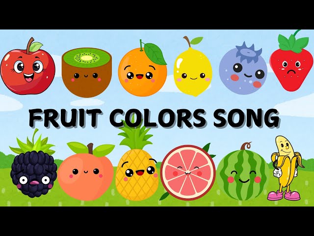 Fruit Colors Song | Fruit Song | Kids Song | Bubbly Bugs | Kids Educational Video | Fruit Colours