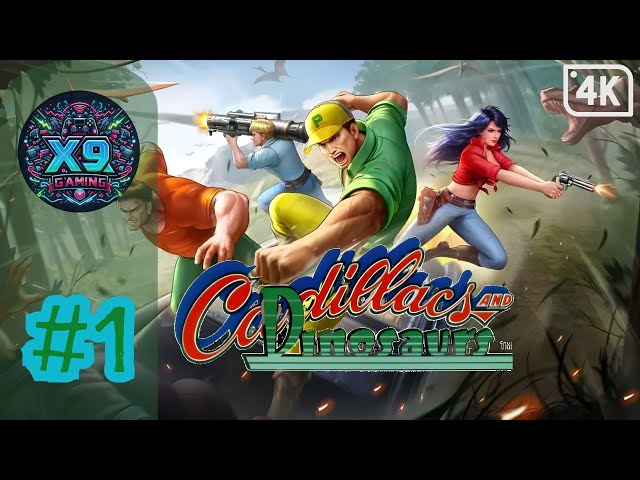 CADILLACS AND DINOSAURS 4K Gameplay Walkthrough Part 1 - East Coast 2513