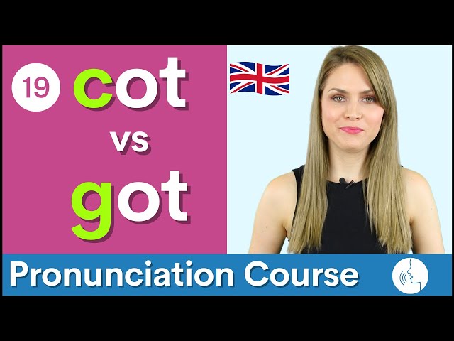 Practice Your English Pronunciation /k/ vs /g/ Sounds | Course #19