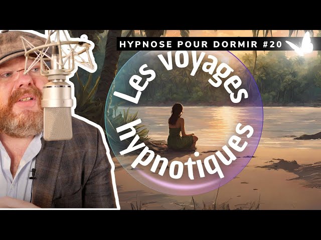 Hypnose pour dormir, sommeil profond et régénérant [👁️VOYAGE HYPNOTIQUE 20]