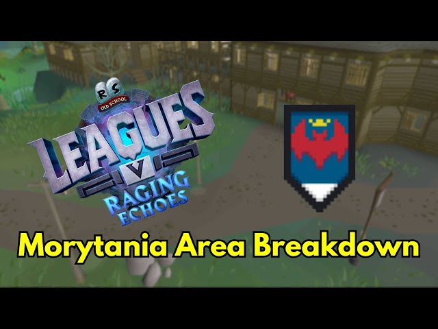 Leagues 5 Raging Echoes - Morytania Area Breakdown