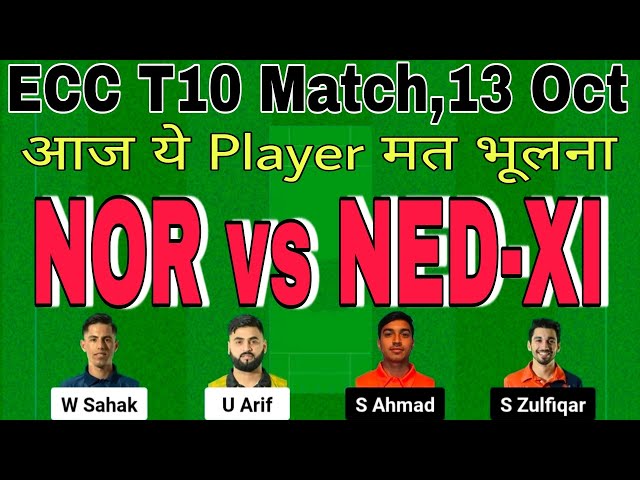 nor vs ned-xi dream11 prediction today.nor vs ned-xi t10 dream11 team today.norway vs netherlands xi