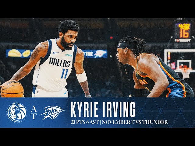 Kyrie Irving (23 Points) Highlights vs. Thunder | November 17, 2024