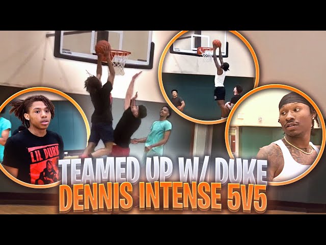 TEAMED UP W DUKE DENNIS INTENSE 5V5s | **CRAZY POSTER**