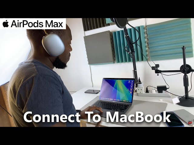 How To Pair & Connect AirPods Max To MacBook