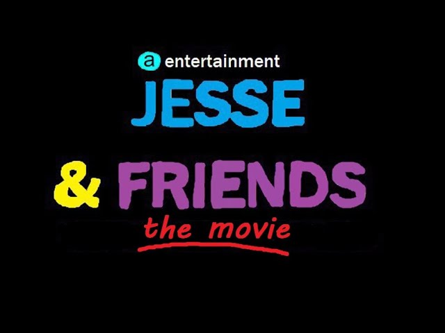 Jesse & Friends: The Movie (FULL MOVIE)