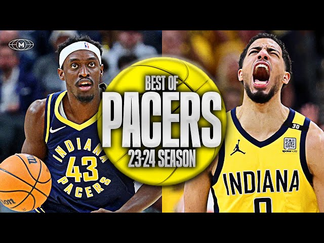 Indiana Pacers BEST Highlights & Moments 23-24 Season 🏁