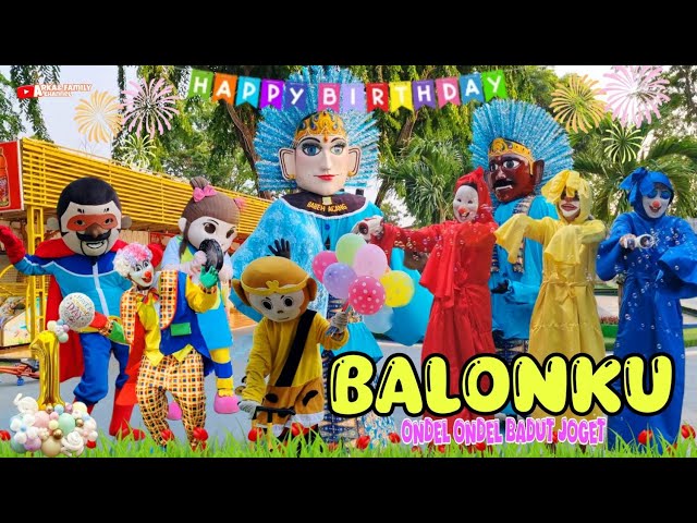 LAGU BALONKU ADA LIMA TERBARU SPESIAL LIRIK VERSI ONDEL ONDEL DAN BADUT🤡 SELAMAT ULANG TAHUN