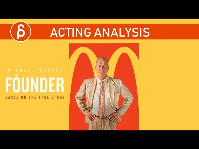 The Founder - Acting Analysis and Tips for Animators