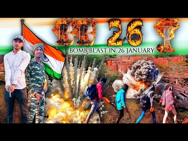 Mission [-BB(26)J-] | Bomb in 26 January Indian army captain Singh Jai hind-